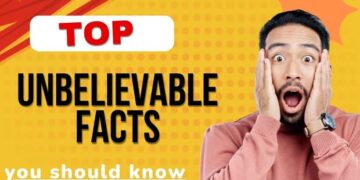 Unbelievable Facts: Prepare to Be Amazed by the Wonders of Our World