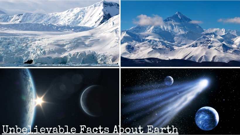 Unbelievable Facts About Earth