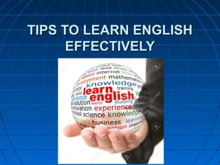 Effective Tips for Learning English in Educational Settings